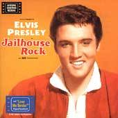 Elvis Presley : Jailhouse Rock